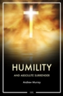 Humility and Absolute surrender : Easy to Read Layout - eBook