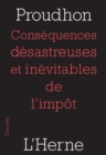 Consequences desastreuses et inevitables de l'impot - eBook