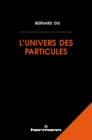 L'univers des particules - eBook