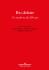 Baudelaire : Un moderne de 200 ans - eBook