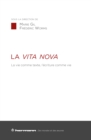 La Vita Nova : La vie comme texte, l'ecriture comme vie - eBook