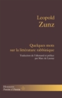 Quelques mots sur la litterature rabbinique : En sus, quelques informations sur un vieil ouvrage hebraique encore inedit - eBook