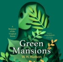 Green Mansions - eAudiobook