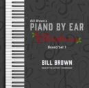 Piano by Ear: Christmas Box Set 1 - eAudiobook