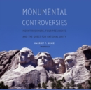 Monumental Controversies - eAudiobook