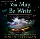 You May Be Write - eAudiobook