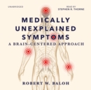 Medically Unexplained Symptoms - eAudiobook
