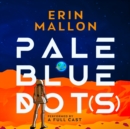 Pale Blue Dot(s) - eAudiobook