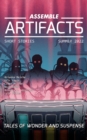 Assemble Artifacts Short Story Magazine: Summer 2022 (Issue #2) - eBook