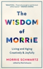 The Wisdom of Morrie - eBook