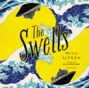 The Swells - eAudiobook