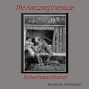 The Amazing Interlude - eAudiobook