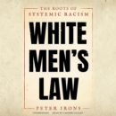 White Men's Law - eAudiobook