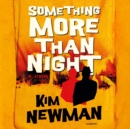Something More Than Night - eAudiobook