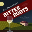 Bitter Roots - eAudiobook