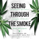Seeing through the Smoke - eAudiobook