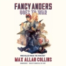 Fancy Anders Goes to War - eAudiobook