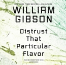 Distrust That Particular Flavor - eAudiobook