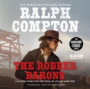 Ralph Compton The Robber Barons - eAudiobook