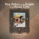 King Arthur and the Knights of the Round Table - eAudiobook
