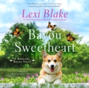 Bayou Sweetheart - eAudiobook