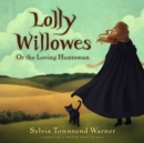 Lolly Willowes - eAudiobook
