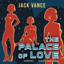 The Palace of Love - eAudiobook