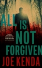 All Is Not Forgiven - eBook