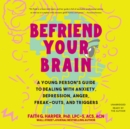 Befriend Your Brain - eAudiobook