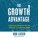 The Growth Advantage - eAudiobook