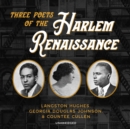 Three Poets of the Harlem Renaissance - eAudiobook