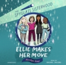 Ellie Makes Her Move - eAudiobook