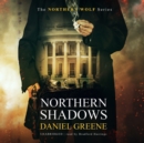Northern Shadows - eAudiobook