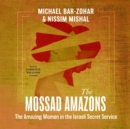 The Mossad Amazons - eAudiobook
