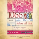 1066 and Before All That - eAudiobook