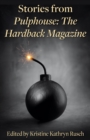 Stories from Pulphouse: The Hardback Magazine - eBook