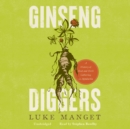 Ginseng Diggers - eAudiobook