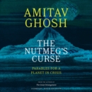 The Nutmeg's Curse - eAudiobook
