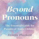 Beyond Pronouns - eAudiobook