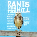 Rants from the Hill - eAudiobook
