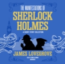 The Manifestations of Sherlock Holmes - eAudiobook