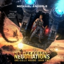 Non-Peaceful Negotiations - eAudiobook