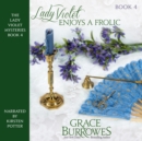 Lady Violet Enjoys a Frolic - eAudiobook