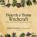 Hearth & Home Witchcraft - eAudiobook