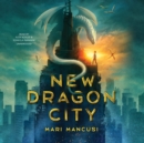 New Dragon City - eAudiobook