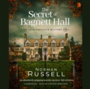 The Secret of Bagnett Hall - eAudiobook