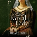 Twice Royal Lady - eAudiobook