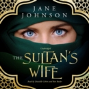 The Sultan's Wife - eAudiobook