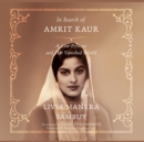 In Search of Amrit Kaur - eAudiobook