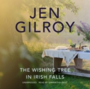 The Wishing Tree in Irish Falls - eAudiobook